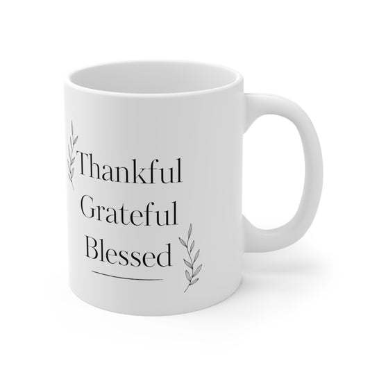 Thankful Grateful Blessed Mug 11oz