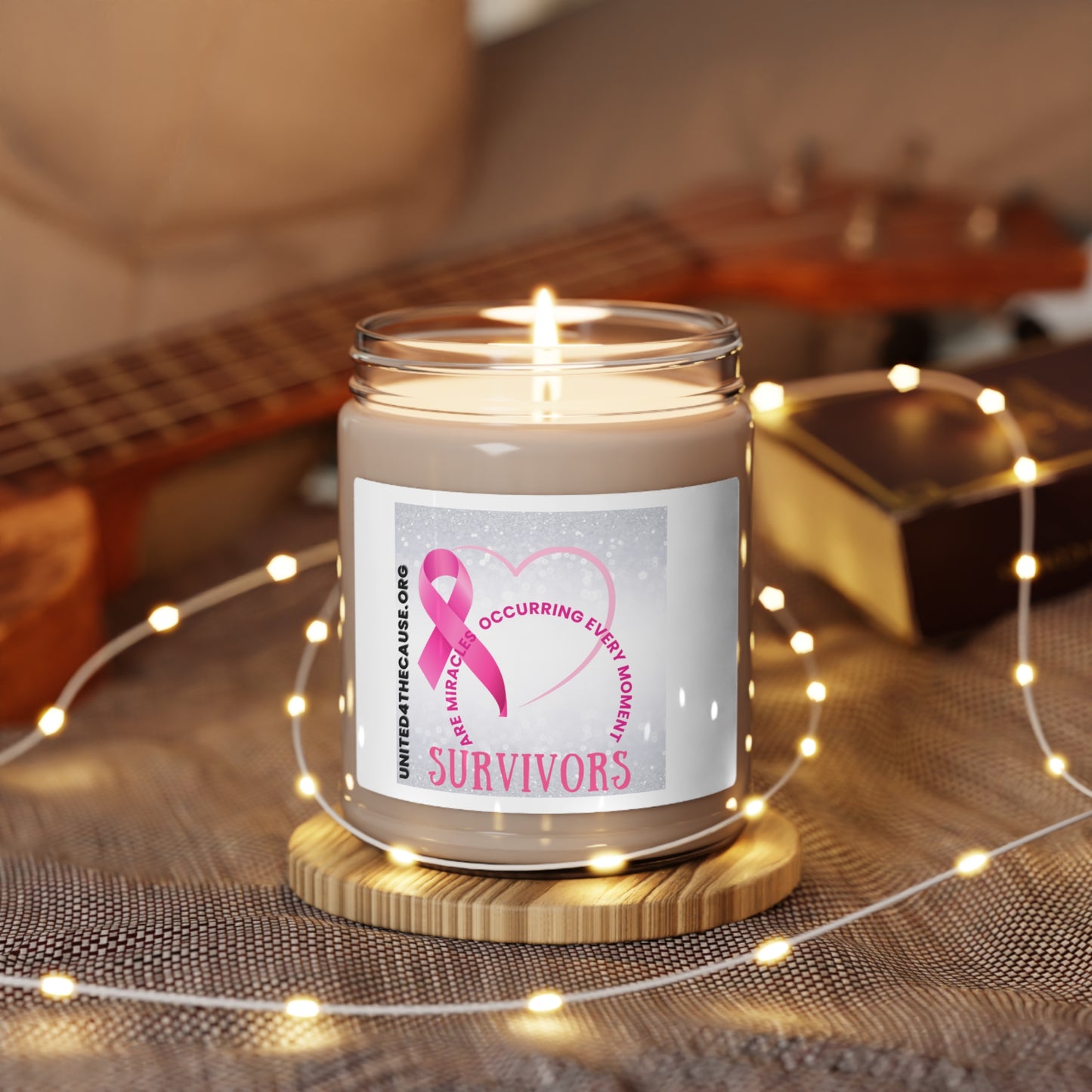 Survivors are miracles made every moment Scented Soy Candle, 9oz